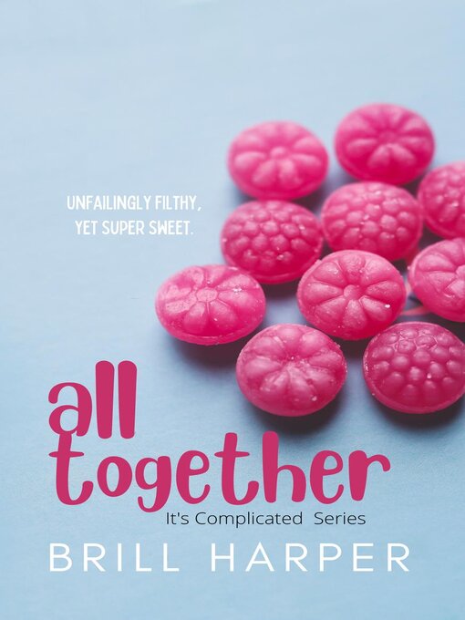 Title details for All Together by Brill Harper - Wait list